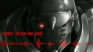 Fullmetal Alchemist Brotherhood  Opening 3  Golden Time Lover  S L O W E D [upl. by Asfah]