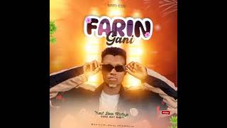 official music audio ❤FARIN GANI❤ by YUSUF BASA AFAIFAYA 2024 [upl. by Josephson]