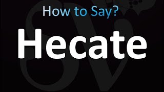 How to Pronounce Hecate correctly [upl. by Dlarej]