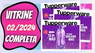 VITRINE 022024 COMPLETA TUPPERWARE [upl. by Slifka388]