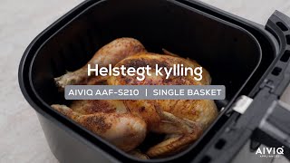 Helstegt Kylling Opskrift  AIVIQ Premio Airfryer DK [upl. by Easlehc]