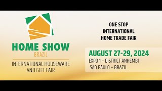 International Housewares amp Gifts Trade Fair in São Paulo Home Show Brazil [upl. by Trelu851]