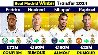 Real Madrid CONFIRMED and RUMOUR WINTER Transfers 2024 🤪🔥 FT Mbappé Haaland Endrick [upl. by Aihsinat]