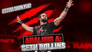 ¿Seth Rollins Es El Ultimo Chupa Pija Analisis A Seth Rollins [upl. by Emmalyn346]