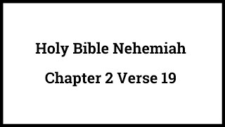 Holy Bible Nehemiah 219 [upl. by Arette]