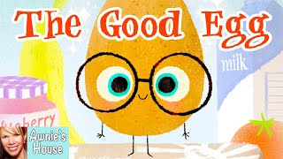 🥚 Kids Read Aloud THE GOOD EGG by Jory John and Pete Oswald You dont have to be Grade A perfect [upl. by Ally374]