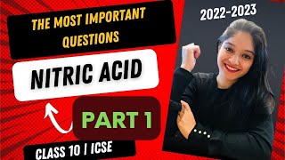 Nitric Acid  Important Questions  Chemistry  Class 10  ICSE  2023 [upl. by Elrem]