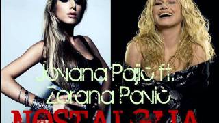 Jovana Pajic feat Zorana Pavic  Nostalgija  OFFICIAL MUSIC [upl. by Eneryc]