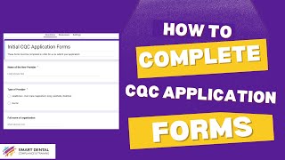 Completing Initial CQC Application Forms Tutorial [upl. by Ivon]