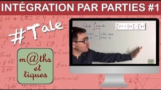 Effectuer une intégration par parties 1  Terminale [upl. by Luapsemaj]