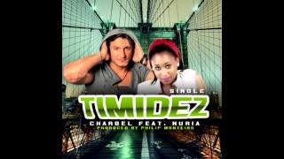 CHARBEL FEAT NURIA  TIMIDEZ [upl. by Mellitz]