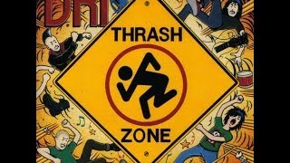 DRI  Thrash Zone Full Album [upl. by Airaet530]