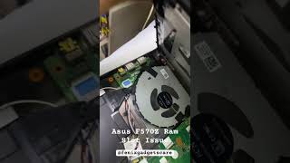 Asus F570Z Laptop Blank Display Issue  RAM Slot Complaint  CPU Fan Running fenixgadgetscare [upl. by Dodds478]