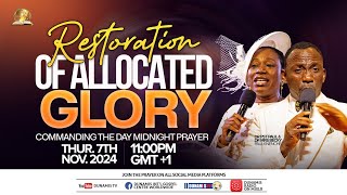 MID NIGHT PRAYER COMMANDING THE DAYRESTORATION OF ALLOCATED GLORY 07112024 [upl. by Cooley]