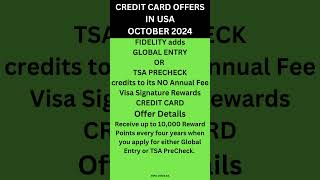 CREDIT CARD OFFERS  TSA PRECHECK GLOBAL ENTRY FEE CREDIT  Fidelity  10302024 [upl. by Neram]