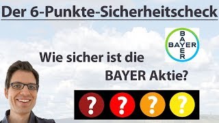 BAYER Wie sicher ist die Aktie  6PunkteCheck  AktienAnalyse [upl. by Utimer]