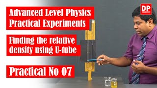 Mechanics  Practical No 07  Finding the relative density using Utube  AL Physics Practical [upl. by Jeroma]