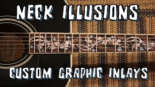 Neck Illusions Graphic Fretboard Inlays  Customize Your Guitar [upl. by Marek]