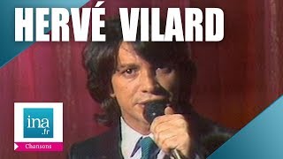 10 tubes de Hervé Vilard que tout le monde chante  Archive INA [upl. by Annanhoj]