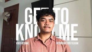 Get to Know Me Video Resume Internship DDB Telkom  Mochamad Luthfi [upl. by West]