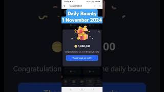 Tap Coin Daily Bounty 1 November 2024 shorts [upl. by Aik]