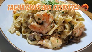 Recette de tagliatelles aux crevettes et champignons 🦐 معكرونة بالقمرون والفطر [upl. by Trik]