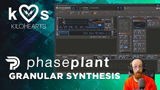 Kilohearts Phase Plant  Granular Synthesis  Eric Burgess [upl. by Yeslehc]