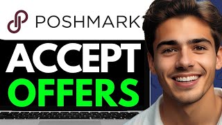 HOW TO ACCEPT OFFERS ON POSHMARK 2024 FULL GUIDE [upl. by Web]