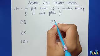 Trick to find square of a number having 5 at unit place ll Square and square rots ll Class 8 [upl. by Esaj314]