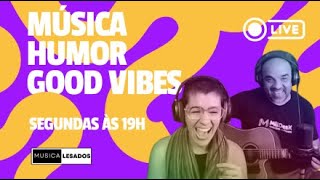 MÚSICA HUMOR E GOOD VIBES  MUSICALESADOS [upl. by Aivitnahs]