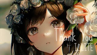 Nightcore  Thank you IOLITE [upl. by Baudin]