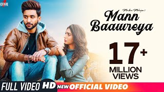 Mann Baawreya Official Video  Madhav Mahajan  KabeerRaahi  Frame Singh  Latest Songs 2019 [upl. by Eberto928]