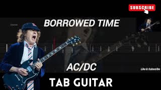 ACDC  BORROWED TIME  TAB GUITAR [upl. by Robbyn]