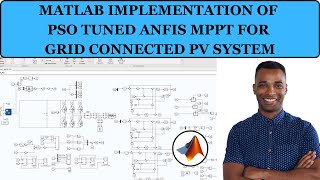 MATLAB Implementation of PSO Tuned ANFIS MPPT for Gridconnected PV System  PSO Tuned ANFIS MPPT [upl. by Sedecram]