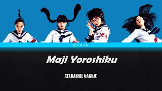 Maji Yoroshiku  ATARASHII GAKKO ROMENG Color Coded Lyrics [upl. by Ydissac]