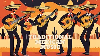 Traditional Mexican music  Mariachi  Instrumental music to uplift mood [upl. by Arikaahs]