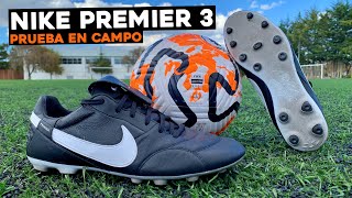 NIKE Premier 3  Prueba en campo [upl. by Anica]