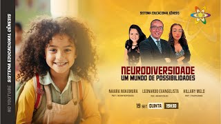 Neurodiversidade Um mundo de possibilidades POD SEG [upl. by Ecined]