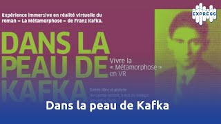 Dans la peau de Kafka [upl. by Bates]