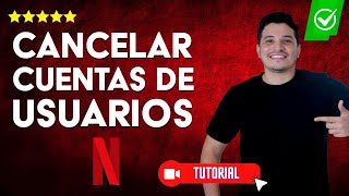 Cómo CANCELAR CUENTAS de USUARIOS EXTRA de Netflix  ❌Cancelar las membresías extra✨ [upl. by Marcoux]