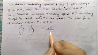 Two identical conducting spheres P and S with chargeJEE Main 20246th April shift 2 [upl. by Errised726]