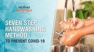 Seven Step Hand Washing Method to Prevent COVID19 [upl. by Yelkcub]