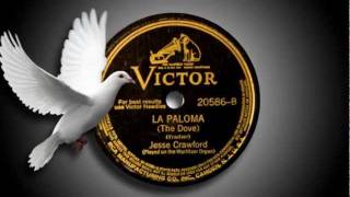 Jesse Crawford  La Paloma 1927 [upl. by Palua186]