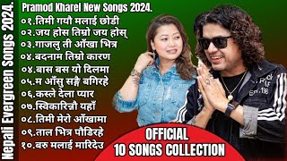 Pramod Kharel Hits Song Collection 2024 ।। Supper Hits Nepali Song Collection ।। New Songs ।। Songs [upl. by Milas]