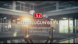 MUTLULUĞUN 60 YILI Etililer Anlatıyor [upl. by Crooks]