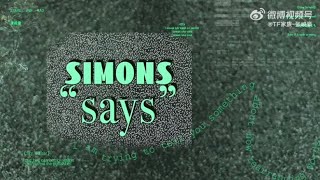 SIMONS’S SAYS VIETSUB • 02 🌟 [upl. by Rafaelita]