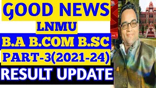 Lnmu Part 3 Result 202124 Update From University [upl. by Yehudi]