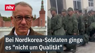 Bei NordkoreaSoldaten ginge es quotnicht um Qualitätquot  Munz zu Spekulation über Putin und Kim  ntv [upl. by Onimod]