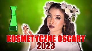 KOSMETYCZNE OSCARY 2023  ulubieńcy całego roku [upl. by Jeannie761]