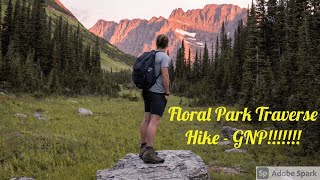 Floral Park Traverse  Glacier National Park  Sept 2020 [upl. by Schach]